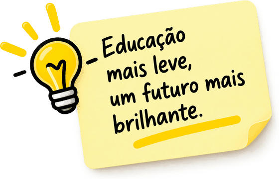 Educação mais leve, um futuro mais brilhante.